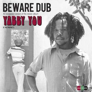 Yabby You & The Prophets – Deeper Roots Dub Plates And Rarites