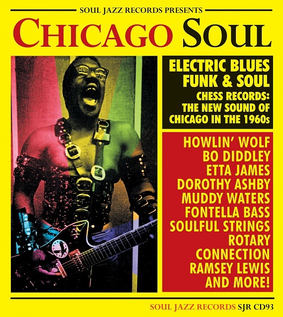 Chicago Soul – Electric Blues, Funk and Soul: The New Sound of 