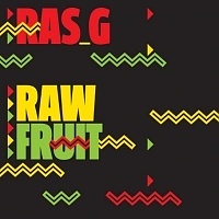 Ras G – Raw Fruit Vol 1 & 2 | Sounds of the Universe