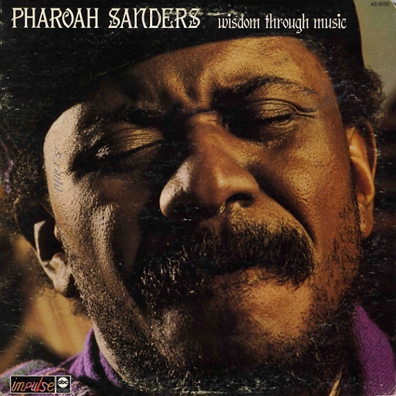wisdom-through-music-1973-pharoah-sanders.jpg