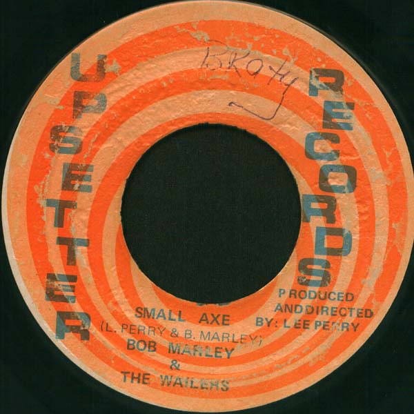 Bob Marley & The Wailers – Small Axe / Down The Road (1970