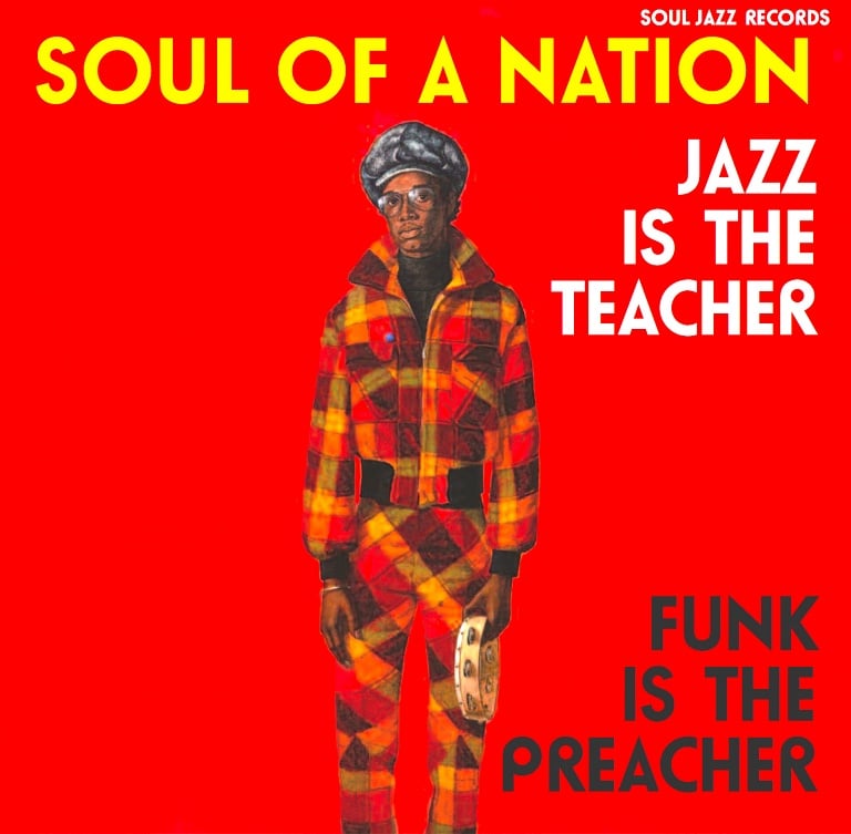 Soul Of A Nation 2 Soul Jazz Records