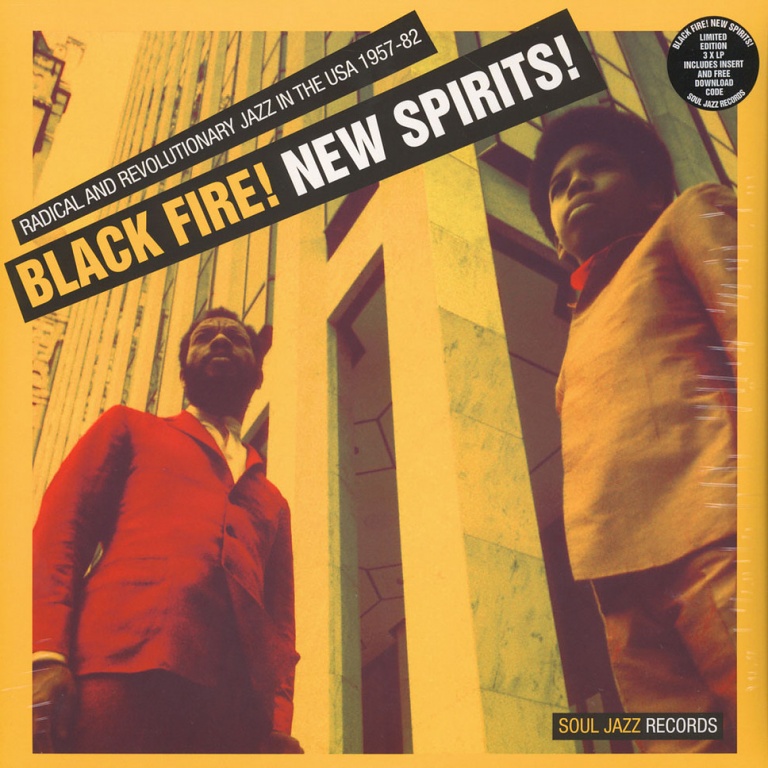 Black Fire ! New Spirits ! | Soul Jazz Records