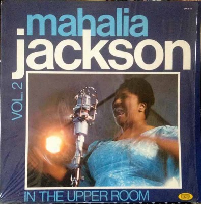 Mahalia Jackson The Power And The Glory 1960 Sounds Of The Universe