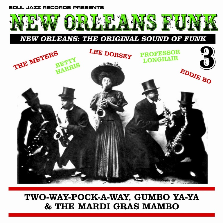 vous écoutez quoi à l\'instant - Page 7 New-orleans-funk-1384268270